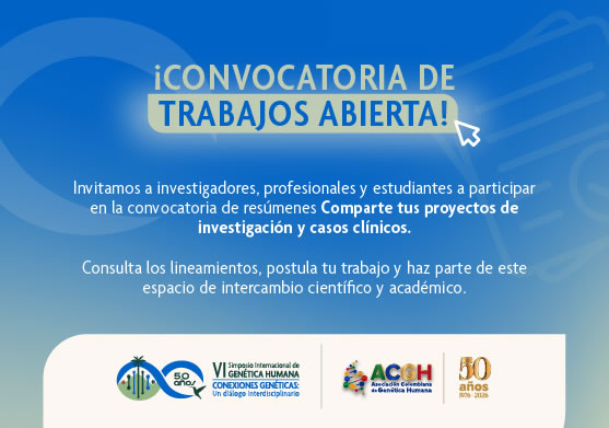 Convocatoria para Presentación de Trabajos VI Simposio Internacional de Genética Humana